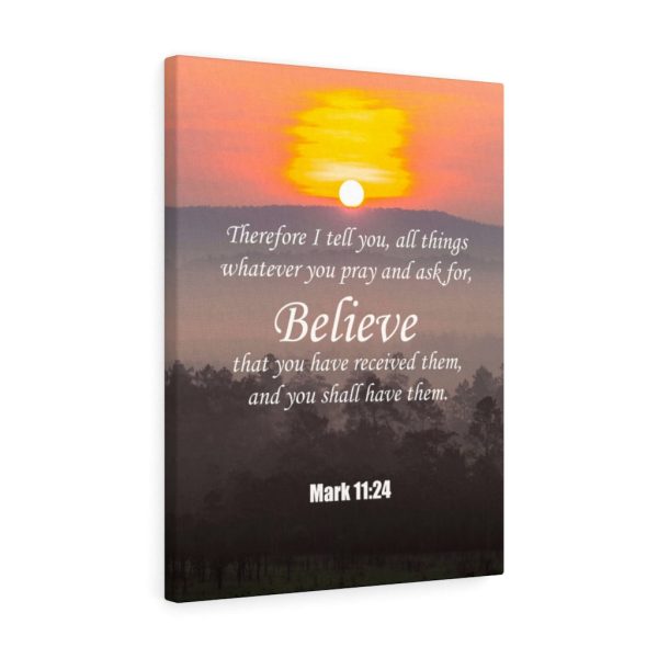 Bible Verse Canvas Believe Mark 11:24 Christian Scripture Art