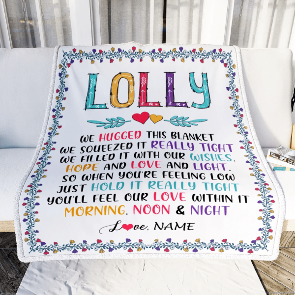 Personalized Lolly Blanket From Grandkids We Hugged This Blanket Lolly - Image 4