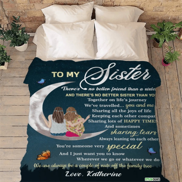 To My Sister You Are Very Special Customized Blanket, Gift For Bestie, - Image 3